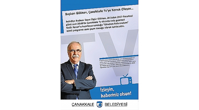 Başkan Gökhan, Çanakkale Tv'ye Konuk Oluyor...