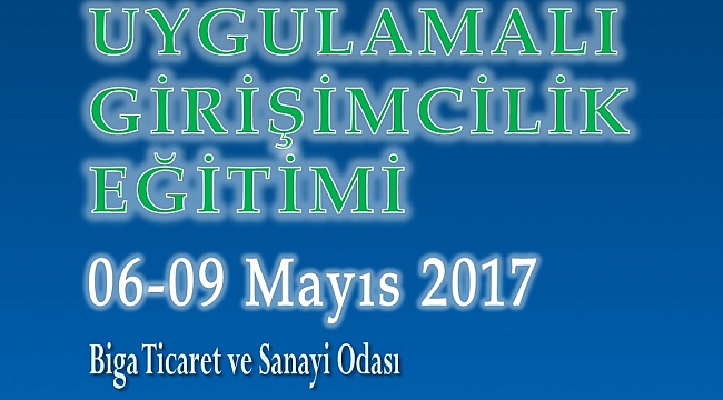 Biga TSO Girişimcilik Eğitimleri Devam Ediyor