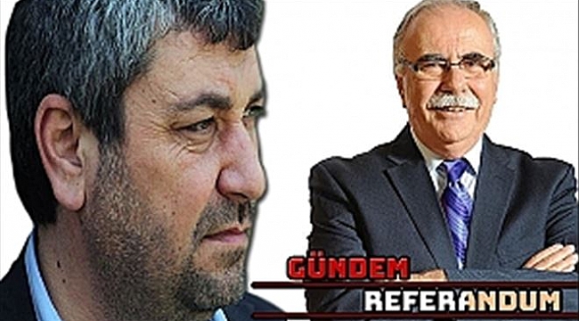 GÜNDEM REFERANDUM PROGRAMININ KONUĞU ÇANAKKALE BELEDİYE BAŞKANI ÜLGÜR GÖKHAN