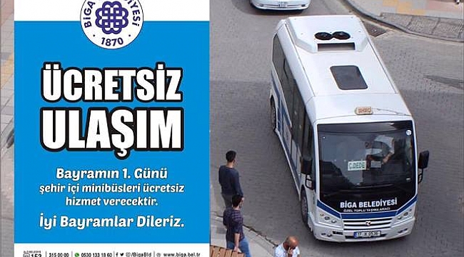 Biga'da Bayramın 1. günü Ulaşım Ücretsiz