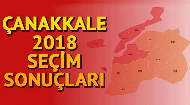 Seçim 2018 Çanakkale