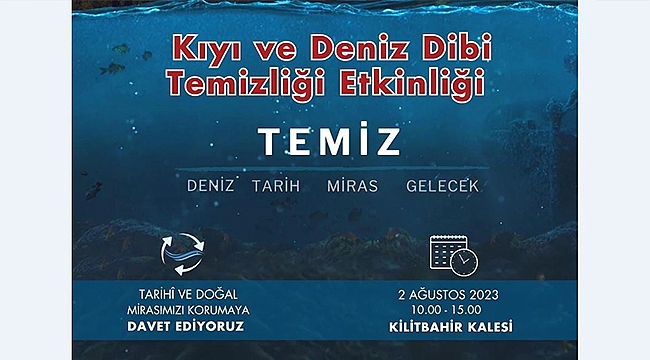 TARİHİ ALANDA DENİZ TEMİZLENECEK