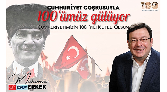 "100 YILIN ONURU VE İKİNCİ YÜZYILIN HEYECANI İÇİNDEYİZ"