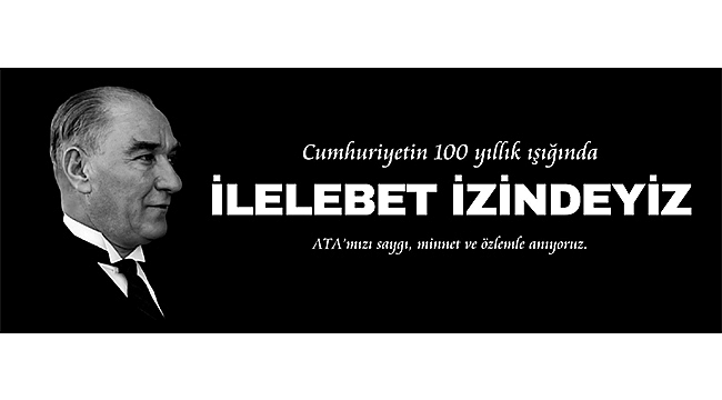 BAŞKAN GÖKHAN'IN 10 KASIM ATATÜRK'Ü ANMA MESAJI