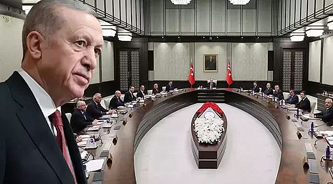 KABİNE BUGÜN CUMHURBAŞKANI ERDOĞAN BAŞKANLIĞINDA TOPLANIYOR